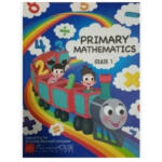Primary Mathematics – Grade 1 : Supporting the Sri Lankan National Curriculum