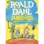 James and the Giant Peach (Colour Edition)