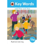 Aunt Liz’s Lost Ring – Key Words With Peter and Jane : Level 11a