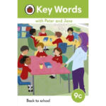 Back to School – Key Words With Peter and Jane : Level 9c