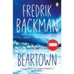 Beartown By Fredrik Backman