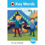 Let’s Go Camping! – Key Words With Peter and Jane : Level 10a