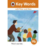 Peter’s New Kite – Key Words With Peter and Jane : Level 9b