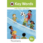 The Pool Party – Key Words With Peter and Jane : Level 8c