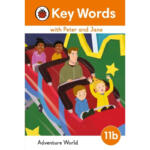 Adventure World – Key Words With Peter and Jane : Level 11b