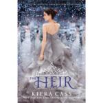 The Heir by Kiera Cass -The Selection Book 4