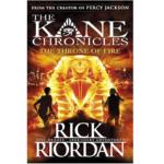 The Kane Chronicles : The Throne of Fire by Rick Riordan
