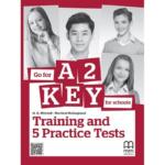 Go for A2 Key (For Schools) Student’s Book : Training and 5 Practice Tests