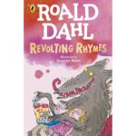 Roald Dahl : Revolting Rhymes