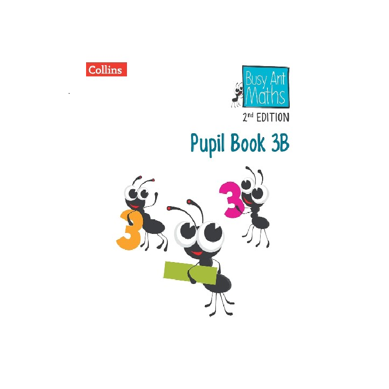 Busy Ant Maths 2nd Edition - Pupil Book 3B by Peter Clarke - Jungle.lk