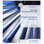 Cambridge International As and A Level Mathematics – Mechanics