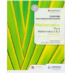 Cambridge International As and A Level Mathematics – Pure Mathematics 2 and 3 2nd Edition