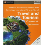 Cambridge International As and A Level Travel and Tourism Coursebook 2nd Edition