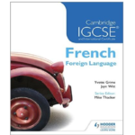 Cambridge International GCSE French Foreign Language