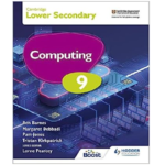 Cambridge International Lower Secondary Computing – Student Book 9 – Student Edition