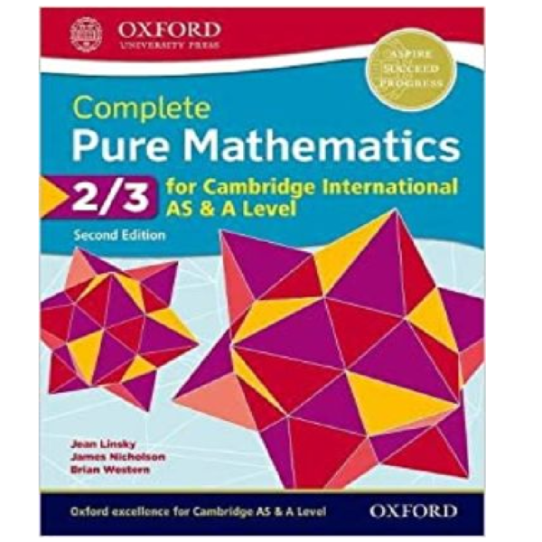 Pure Math 2 Complete Pure Mathematics 2 and 3 for Cambridge International As and A ...