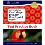 Get Ready For Cambridge Primary Checkpoint English – Test Practice Book