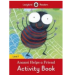 Ladybird Readers Level 1 – Anansi Helps A Friend Activity Book