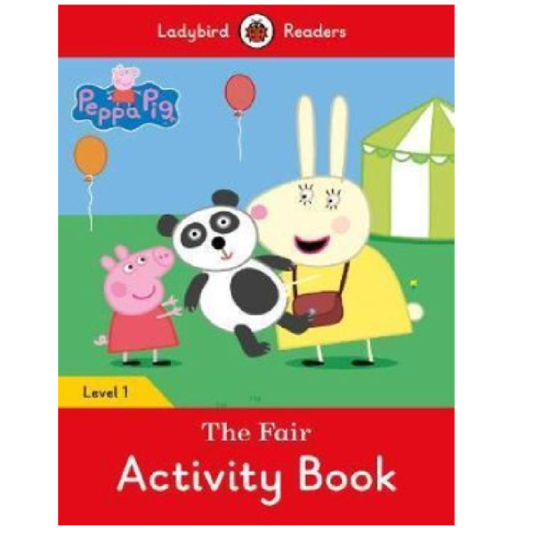Ladybird Readers Level 1 Peppa Pig - The Fair Activity Book