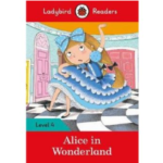 Ladybird Readers Level 4 – Alice in Wonderland