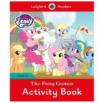 Ladybird Readers Level 4 – My Little Pony – The Pony Games Activity Book