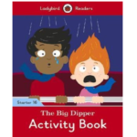 Ladybird Readers Starter 16 – The Big Dipper Activity Book