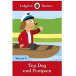 Ladybird Readers Starter 4 – Top Dog and Pompom