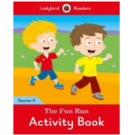 Ladybird Readers Starter 6 – The Fun Run Activity Book