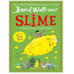 Slime – By David Walliams,Tony Ross