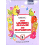Oxford New Learners Grammar And Composition 5 : Revised Editon