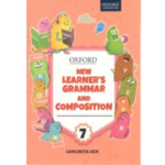 Oxford New Learners Grammar And Composition 7 : Revised Editon