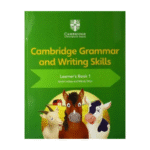 Cambridge Grammar and Writing Skills Learners Book 1