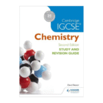 Cambridge IGCSE Chemistry Study and Revision Guide – 2nd Edition