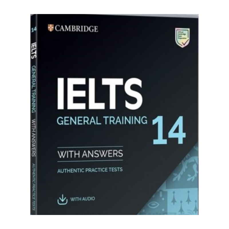 Cambridge IELTS General Training 14 with Answers and Audio