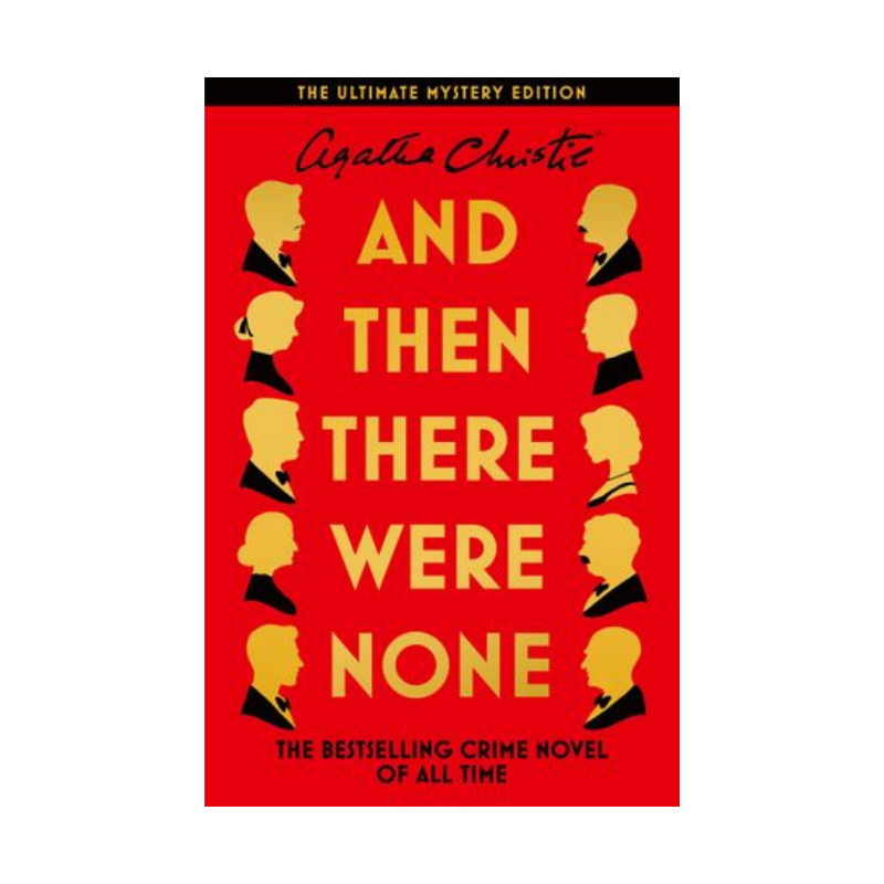 And Then There Were None - The Ultimate Mystery Edition