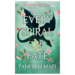 Every Spiral of Fate by Tahereh Mafi
