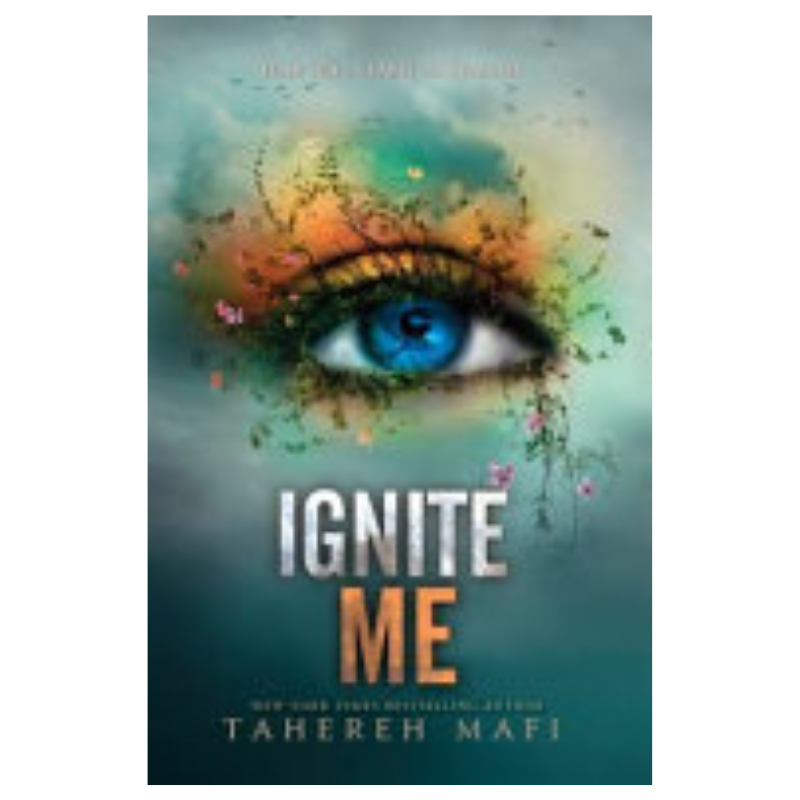 Ignite Me - Box Set Book by Tahereh Mafi