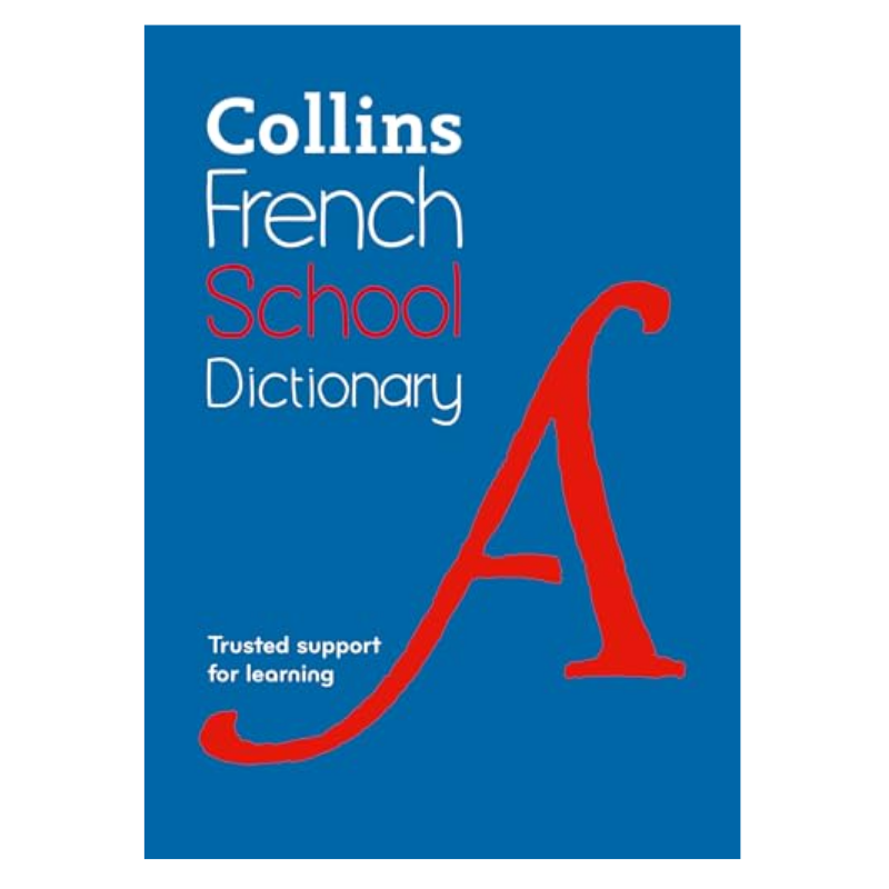French School Dictionary - Trusted Support For Learning - 6th Edition