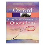 Oxford Concise Dictionary Of Quotations 6th Edition