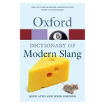 Oxford Dictionary Of Modern Slang 2nd Edition
