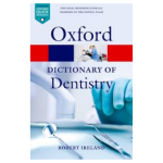 Oxford Dictionary of Dentistry