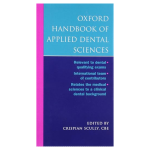 Oxford Handbook of Applied Dental Sciences