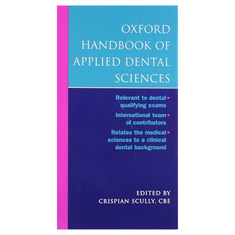 Oxford Handbook of Applied Dental Sciences