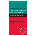 Oxford Handbook of Gastroenterology and Hepatology 2nd Edition