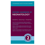 Oxford Handbook of Neonatology 2nd Edition