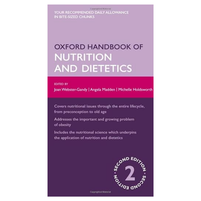 Oxford Handbook of Nutrition and Dietetics 2nd Edition