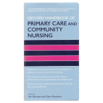 Oxford Handbook of Primary Care and Community Nursing
