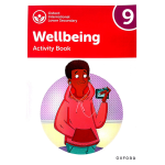 Oxford International Lower Secondary Wellbeing: Activity Book 9
