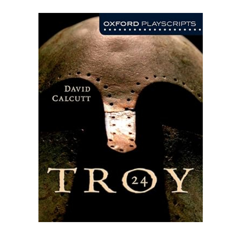 Oxford Playscripts: Troy 24