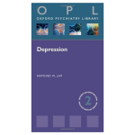 Oxford Psychiatry Library Depression 2nd Edition